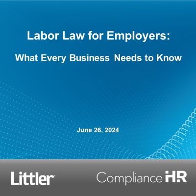 Labor Law for Employers: What Every Business Needs to Know