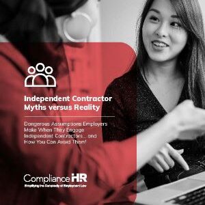Independent Contractor Myths vs. Realities