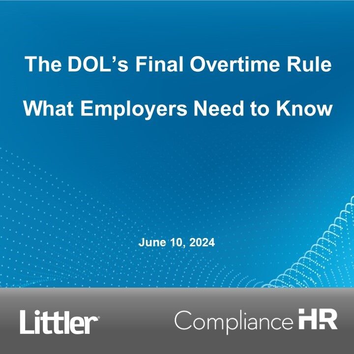 The DOL's Final Overtime Rule